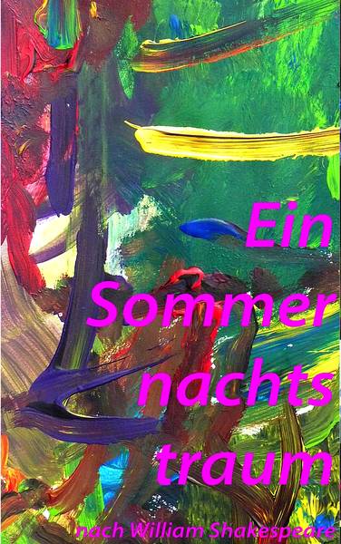 Plakat "Ein Sommernachtstraum"